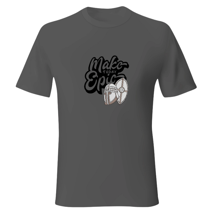Make Today Epic T-shirt